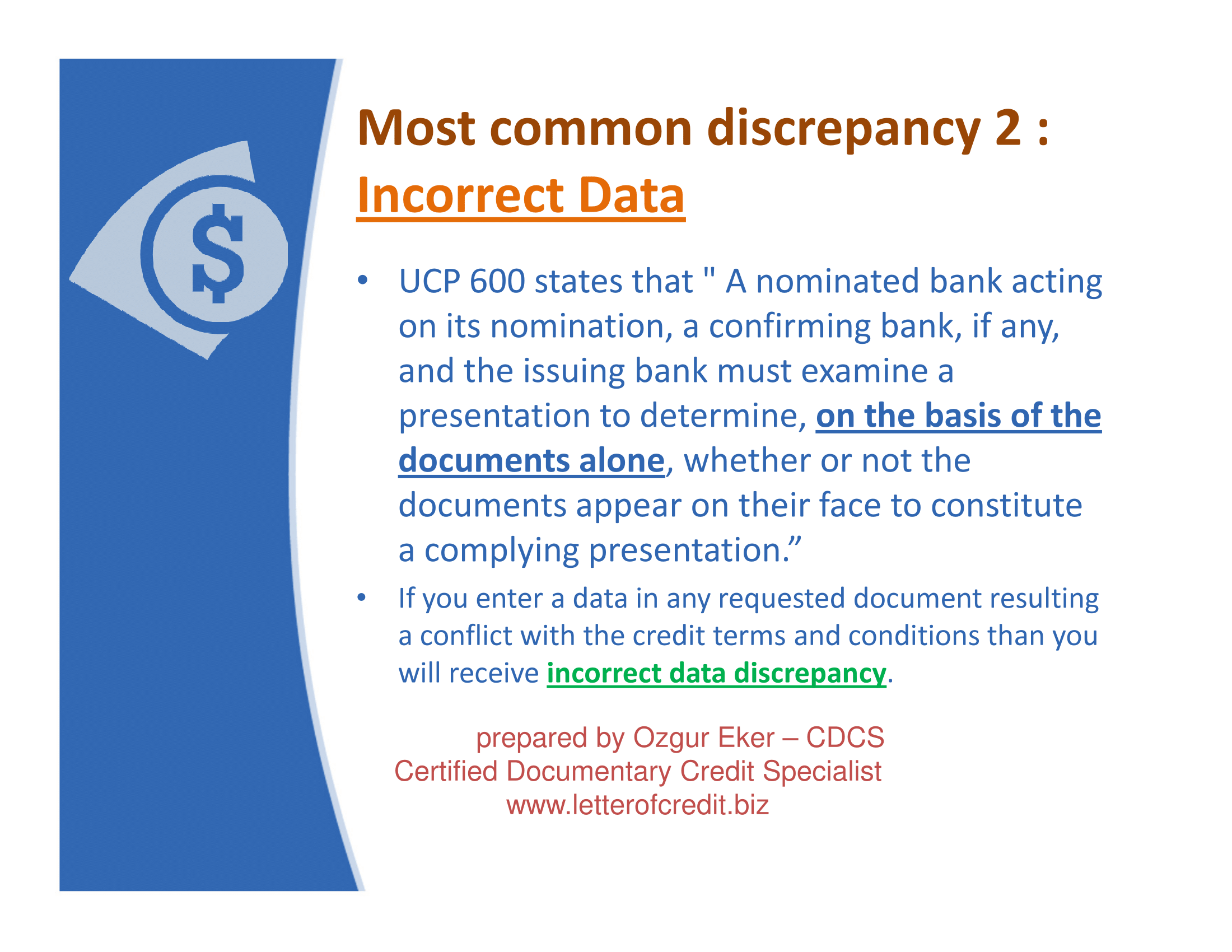  incorrect data discrepancy