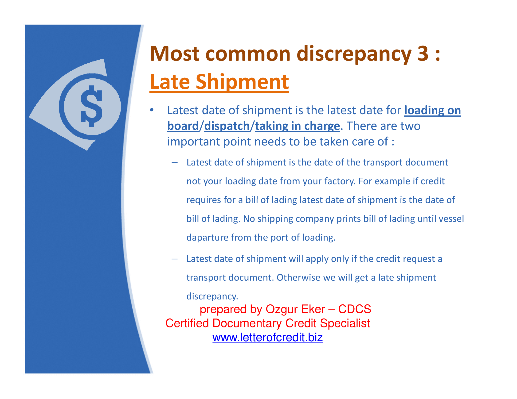 late shipment discrepancy