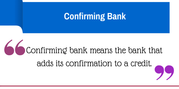 confirming bank definition