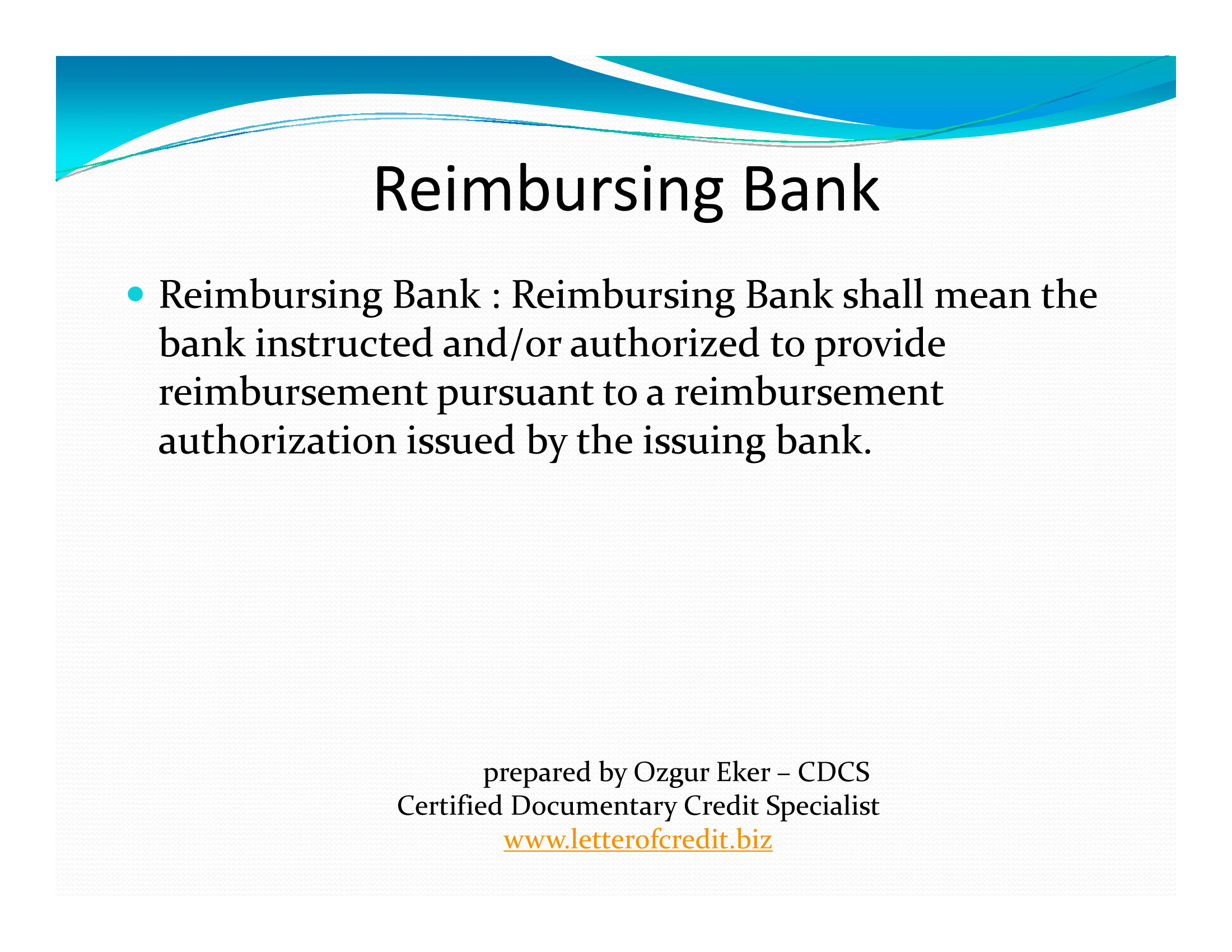 Reimbursing Bank