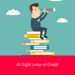 At Sight Letter of Credit