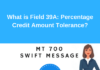 Field 39A: Percentage Credit Amount Tolerance