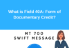 Field 40A: Form of Documentary Credit