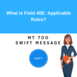 Field 40E: Applicable Rules