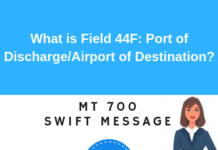 Field 44F: Port of Discharge/Airport of Destination