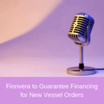 Finnvera to Guarantee Financing for New Vessel Orders