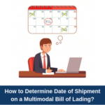 How to determine date of shipment on a Multimodal Bill of Lading?