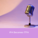 ifa becomes itfa