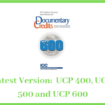 Latest Version of UCP: What are the Differences Between UCP 400, UCP 500 and UCP 600