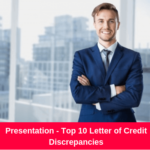 Presentation - Top 10 Letter of Credit Discrepancies