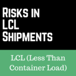 Risks in LCL Shipments