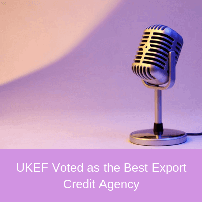 UK Export Finance Voted as the Best Export Credit Agency UK Export Finance Voted as the Best Export Credit Agency