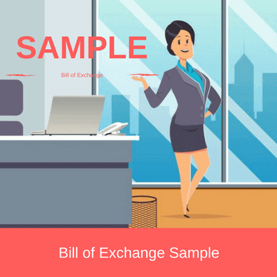 Sample Bill of Exchange sample bill of exchange