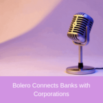 Bolero Connects Banks with Corporations via Swift MT798