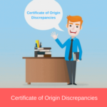 certificate of origin discrepancies