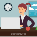 discrepancy fee