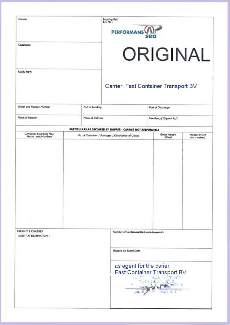 Option 2 : Forwarder's bill of lading presented which is signed as agent for the carrier.