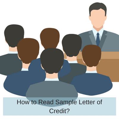 How to Read Sample Letter of Credit? How to Read Sample Letter of Credit?