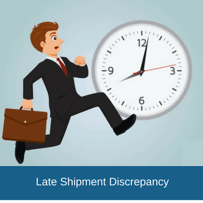 late shipment discrepancy