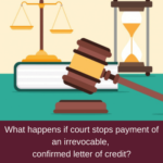letter of credit court order