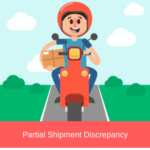 partial shipment discrepancy