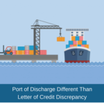 port of discharge discrepancy