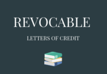 Revocable and Irrevocable Letters of Credit